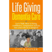 Life Giving Dementia Care: Let's Talk: How to Bring Confidence, Compassion and Joy Into Your Role as a Caregiver