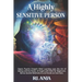 A Highly Sensitive Person: Opens Psychic Empath, Mind Learning uses the Art of Seeing and the Power of Angels with Reiki for Beginners. Bonus Guided M