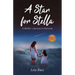 A Star for Stella: A Mother's Journey to Overcome