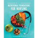 Nutritional Foundations for Nursing