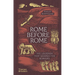 Rome Before Rome: The Legends That Shaped the Romans