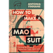 How to Make a Mao Suit