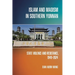 Islam and Maoism in Southern Yunnan: State Violence and Resistance, 1949-2024