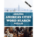 Amazing American Cities Word Search Puzzle: Have Fun and Discover American Cities