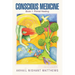 Conscious Medicine: Book 1: Primal Healing