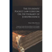 The Students' Pocket Law-Lexicon; Or, Dictionary of Jurisprudence: Explaining Technical Words and Phrases Used in English Law. Together With a Literal