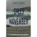 Gales of November: A Ray Elkins Thriller