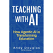 Teaching with AI: How Agentic AI is Transforming Education