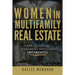 Women in Multifamily Real Estate: How Queens Do Apartment Investing Differently