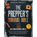 The Prepper's Survival Bible: Protect Your Family During Natural Disasters and Societal Collapse. Learn to Be Self-Sufficient Without Depending on Oth