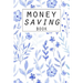 Money Saving Book: Help you achieve your savings goals