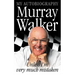 Murray Walker: Unless I'm Very Much Mistaken