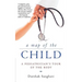 A Map of the Child: A Pediatrician's Tour of the Body