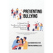 Preventing Bullying: A Manual for Teachers in Promoting Global Educational Harmony