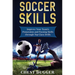Soccer Skills: Improve Your Team's Possession and Passing Skills through Top Class Drills