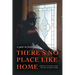 There's No Place Like Home: A year in foreclosure