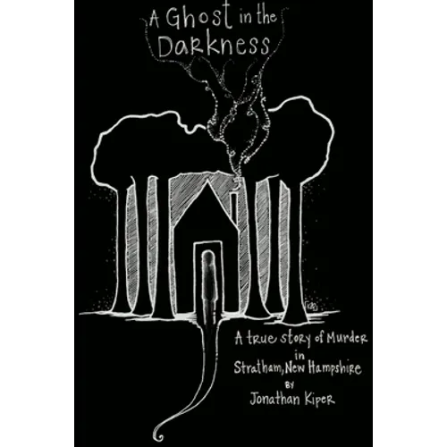 A Ghost in the Darkness