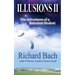 Illusions II: The Adventures of a Reluctant Student