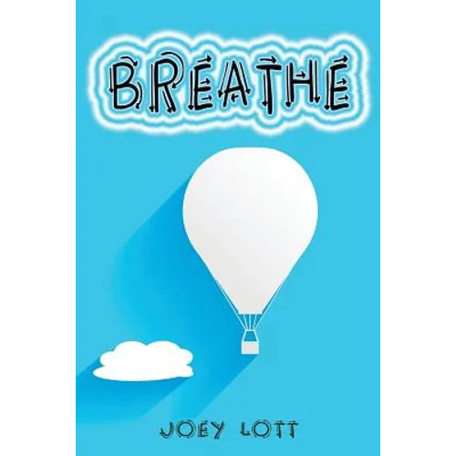 Breathe: Restoring Natural Breathing According to Your Body's Design and Improve Physical, Mental, and Emotional Health