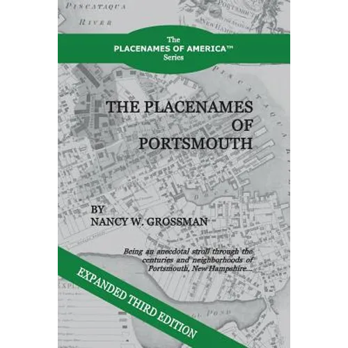 The Placenames of Portsmouth: Revised Third Edition