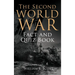 The Second World War Fact and Quiz Book
