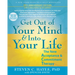 Get Out of Your Mind and Into Your Life: The New Acceptance and Commitment Therapy