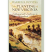 The Planting of New Virginia: Settlement and Landscape in the Shenandoah Valley