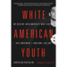 White American Youth