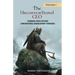 The Unconventional CEO: Volume 1