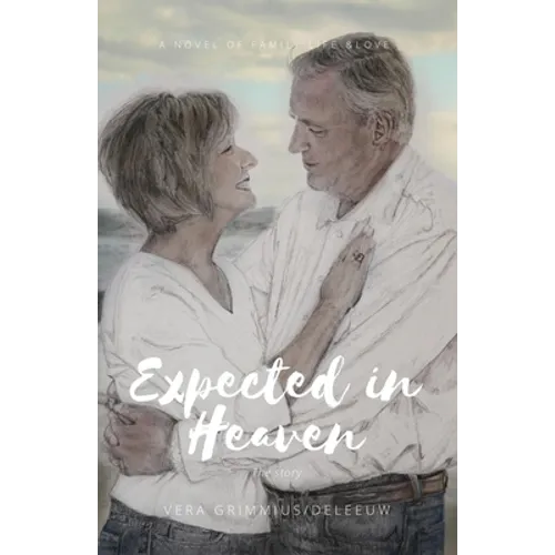 Expected in Heaven: the story