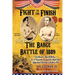 Fight To The Finish - The Barge Battle of 1889: The Barge Battle of 1889: "Gentleman" Jim Corbett, Joe Choynski, and the Fight that Launched Boxing's