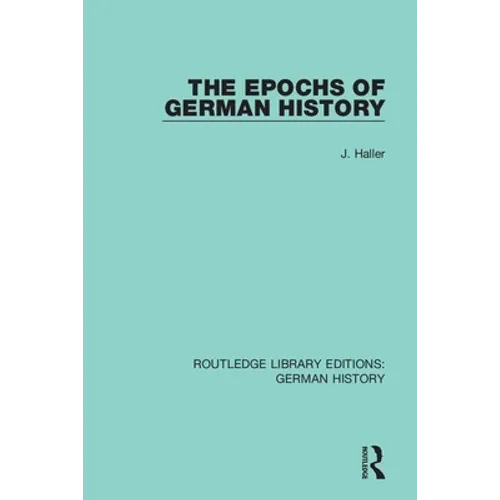 The Epochs of German History