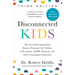 Disconnected Kids, Third Edition: The Groundbreaking Brain Balance Program for Children with Autism, Adhd, Dyslexia, and Other Neurological Disorders