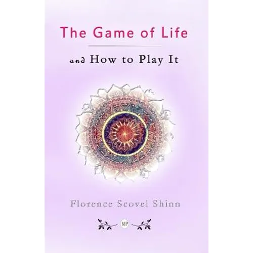 The Game of Life and How to Play It