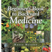 Beginner's Book to Backyard Medicine