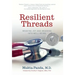Resilient Threads: Weaving Joy and Meaning into Well-Being