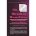 The Miracle of Mana-Force: Secret of Wealth, Love, and Power