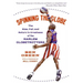Spinning the Globe: The Rise, Fall, and Return to Greatness of the Harlem Globetrotters