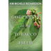 Godpretty in the Tobacco Field