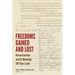 Freedoms Gained and Lost: Reconstruction and Its Meanings 150 Years Later
