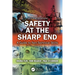 Safety at the Sharp End: A Guide to Non-Technical Skills