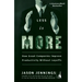 Less Is More: How Great Companies Improve Productivity without Layoffs