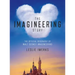The Imagineering Story: The Official Biography of Walt Disney Imagineering