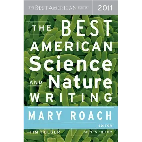 The Best American Science and Nature Writing