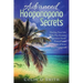 Ho'oponopono Book: Advanced Ho'oponopono Secrets