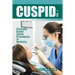 Cuspid Volume 1: Clinically Useful Safety Procedures in Dentistry