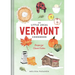 The Little Local Vermont Cookbook: Recipes for Classic Dishes