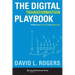 Digital Transformation Playbook: Rethink Your Business for the Digital Age
