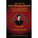 The Life of John Wesley Hardin: From the Original Manuscript as Written by Himself