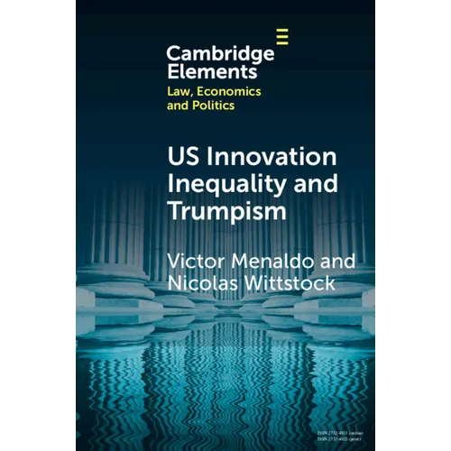 U.S. Innovation Inequality and Trumpism